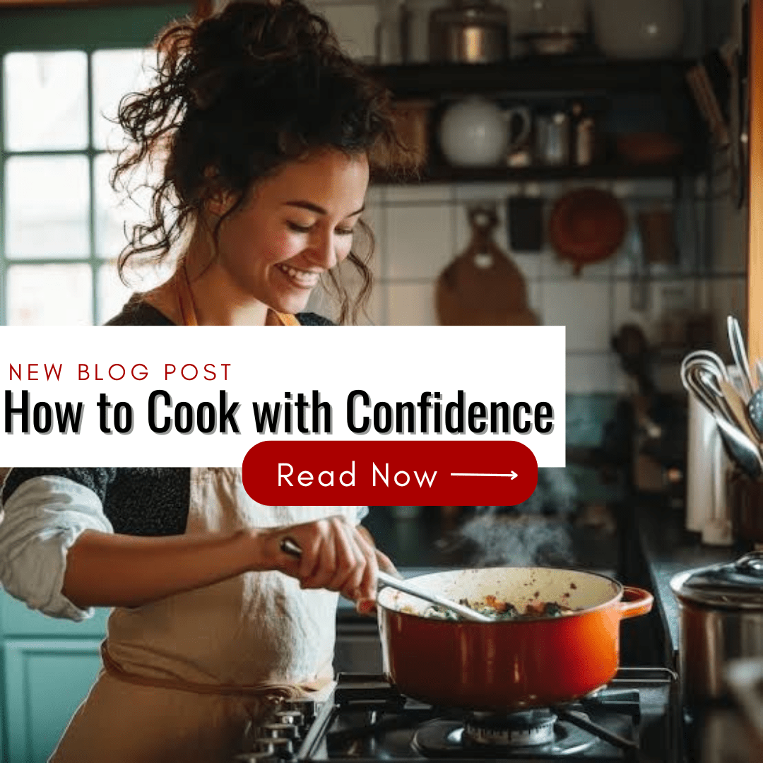 How to Cook with Confidence: A Woman’s Guide to Owning the Kitchen - Costack Spices